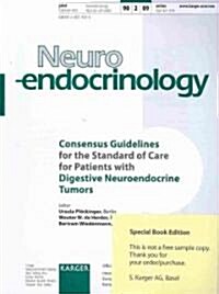 Consensus Guidelines for the Standard of Care for Patients With Digestive Neuroendocrine Tumors (Paperback, 1st)