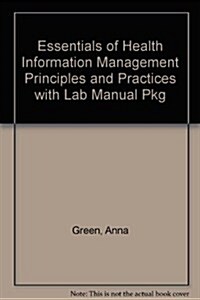 Essentials of Health Information Management (Paperback, PCK, Lab Manual)