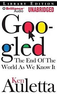 Googled: The End of the World as We Know It (Audio CD, Library)