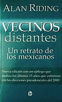 Vecinos distantes / Distant Neighbors (Paperback, Translation, Reprint)