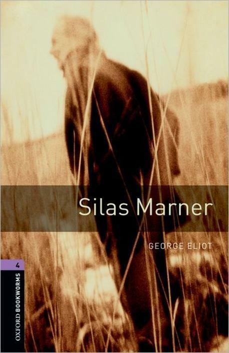 [중고] Oxford Bookworms Library Level 4 : Silas Marner (Paperback, 3rd Edition)