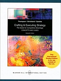 Crafting and Executing Strategy (Paperback, 16th Edition)