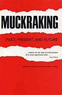 Muckraking (Hardcover)