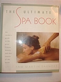 Ultimate Spa Book (Hardcover)