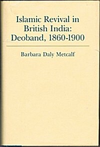 Islamic Revival in British India (Hardcover)