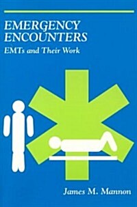 Emergency Encounters (Paperback)