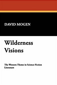 Wilderness Visions (Paperback, 2nd)