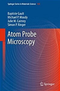 Atom Probe Microscopy (Paperback, 2012)