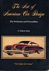 The Art of American Car Design (Hardcover)