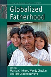 Globalized Fatherhood (Hardcover)