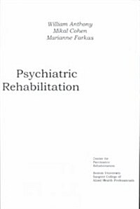 Psychiatric Rehabilitation (Paperback)