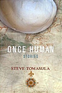 Once Human: Stories (Paperback)