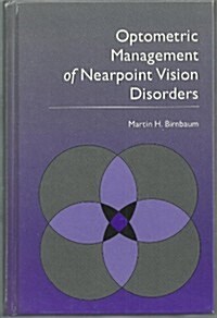 Optometric Management of Nearpoint Vision Disorders (Hardcover)
