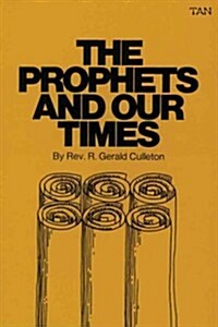 The Prophets and Our Times (Paperback)
