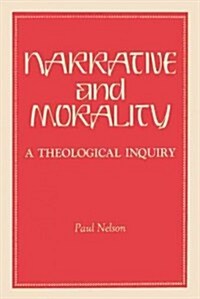 [중고] Narrative and Morality (Hardcover)