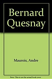 Bernard Quesnay (Paperback)