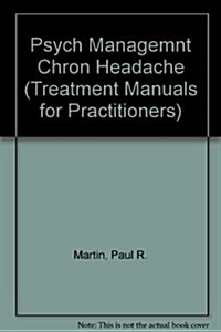 Psychological Management of Chronic Headaches (Hardcover)