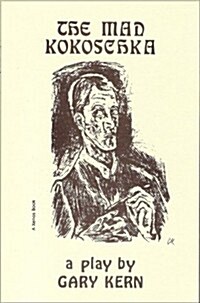 The Mad Kokoschka (Paperback)