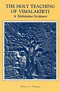 The Holy Teaching of Vimalkirti (Hardcover)