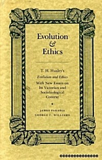 Evolution and Ethics (Paperback)