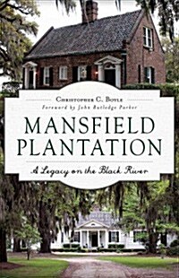 Mansfield Plantation (Hardcover)