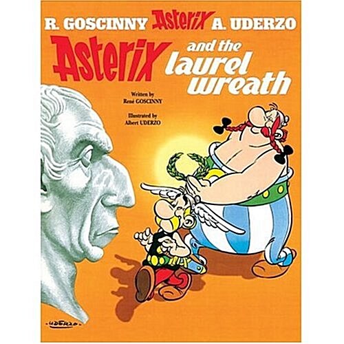 Asterix and the Laurel Wreath (Hardcover)