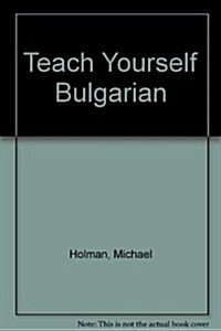 Teach Yourself Bulgarian (Paperback)