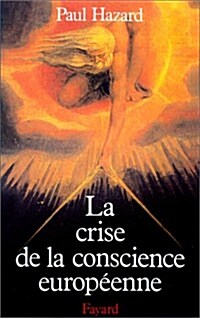 Crise De LA Conscience Europeenne (Hardcover)