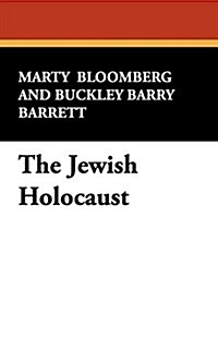 The Jewish Holocaust (Paperback, 2, Rev and Expande)
