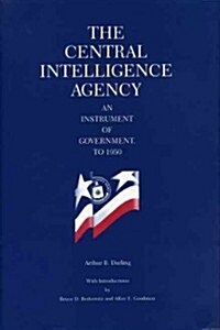 The Central Intelligence Agency (Hardcover)