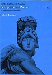 Early Eighteenth-Century Sculpture in Rome (Hardcover)
