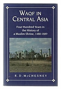 Waqf in Central Asia (Hardcover)