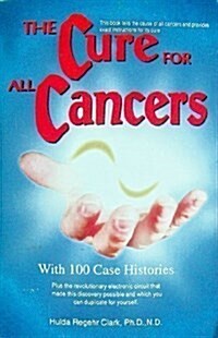 The Cure for All Cancers (Paperback)