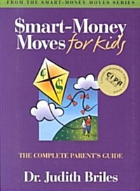 Smart-Money Moves for Kids (Paperback, 2nd)