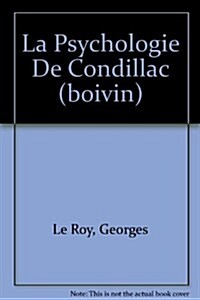 La Psychologie De Condillac (boivin) (Paperback)