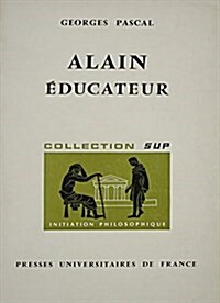 Alain Educateur (Paperback)