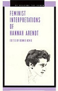 Feminist Interpretations of Hannah Arendt (Hardcover)