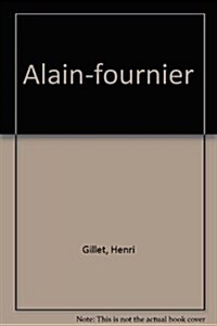 Alain-fournier (Paperback)