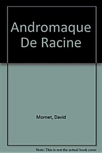 Andromaque De Racine (Paperback)