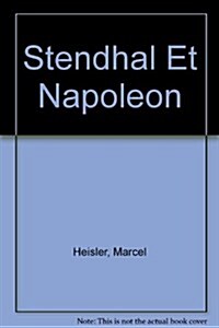 Stendhal Et Napoleon (Paperback)