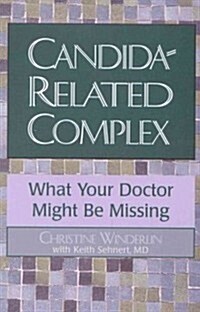 Candida-Related Complex (Paperback)