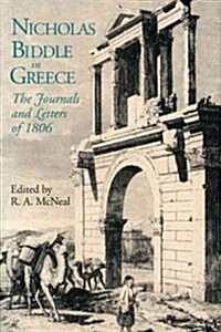 Nicholas Biddle in Greece (Hardcover)