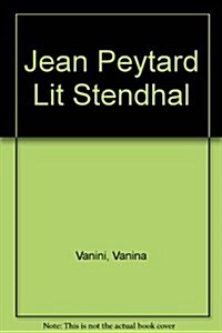 Jean Peytard Lit Stendhal (Paperback)