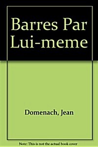 Barres Par Lui-meme (Paperback)