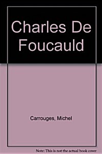 Charles De Foucauld (Paperback)