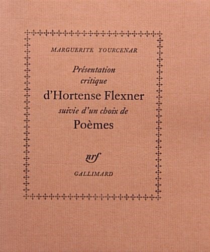 Presentation Critique Dhortense Flexner, Suivie Dun Choix De Poemes (Paperback)