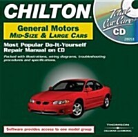 Chilton General Motors Mid-Size And Large Cars (CD-ROM)