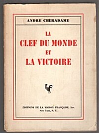 La Clef Du Monde Et La Victoire (Paperback)