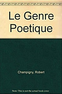 Le Genre Poetique (Paperback)