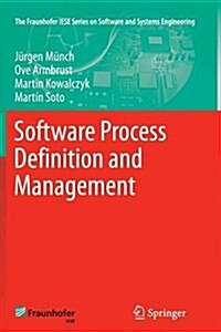 Software Process Definition and Management (Paperback)